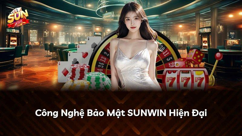 Công Nghệ Bảo Mật SUNWIN Hiện Đại