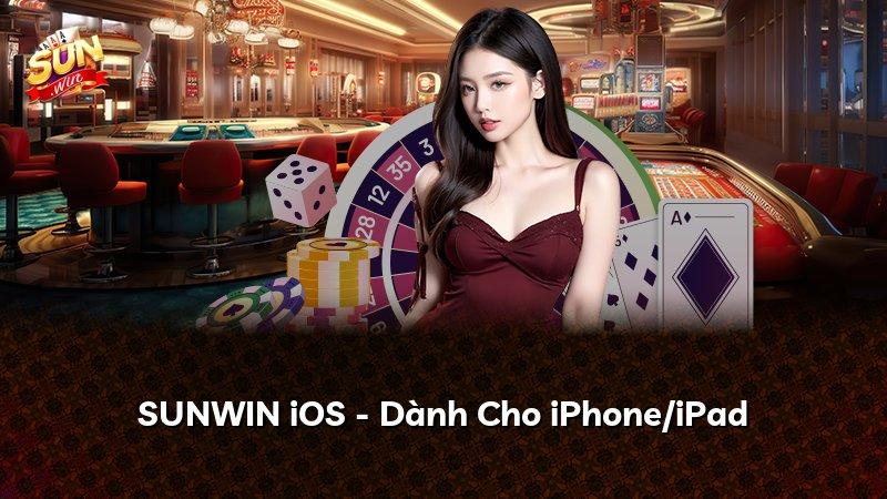 SUNWIN iOS - Dành Cho iPhone/iPad